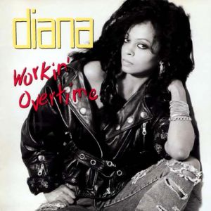 Diana Ross Workin' Overtime, 1989