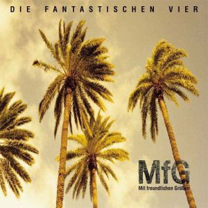 Album Die Fantastischen Vier - MfG