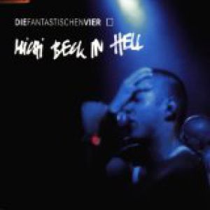Album Die Fantastischen Vier - Michi Beck in Hell