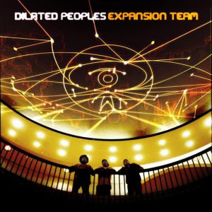Album Expansion Team - Dilated Peoples