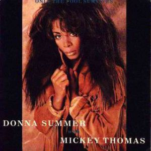 Donna Summer Only the Fool Survives, 1987