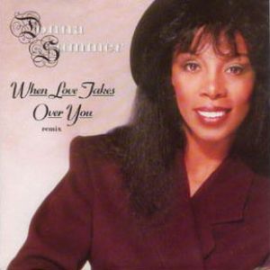 Donna Summer When Love Takes Over You, 1989