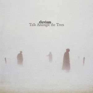 Talk Amongst the Trees - album
