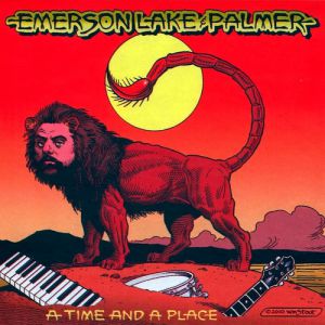 Album Emerson, Lake & Palmer - A Time and a Place