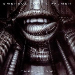 Album Emerson, Lake & Palmer - Then and Now