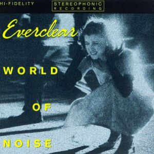 Album Everclear - World of Noise