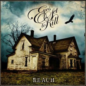 Album Eyes Set to Kill - Reach