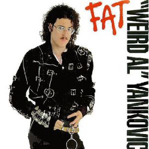 Album Fat - "Weird Al" Yankovic