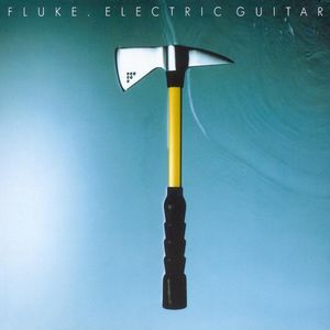 Album Fluke - Electric Guitar