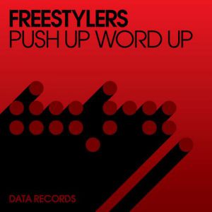 Album Freestylers - Push Up Word Up
