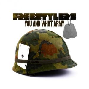 Album Freestylers - You and What Army