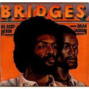 Album Bridges - Gil Scott-Heron