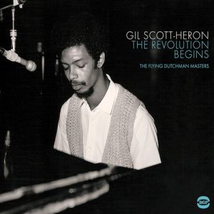 Album Gil Scott-Heron - The Revolution Begins: The Flying Dutchman Masters
