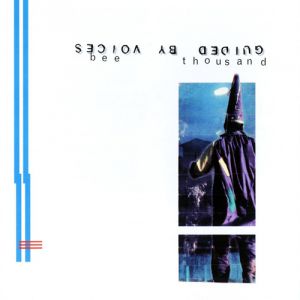 Album Guided by Voices - Bee Thousand