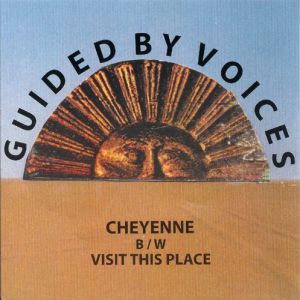 Album Guided by Voices - Cheyenne