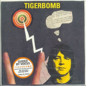 Guided by Voices : Tigerbomb