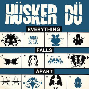 Album Hüsker Dü - Everything Falls Apart
