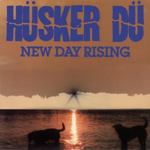 Album Hüsker Dü - New Day Rising