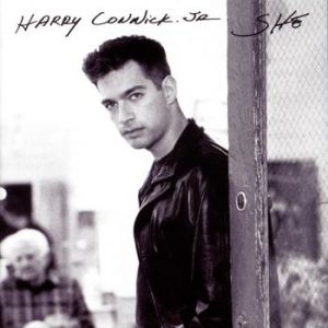Album Harry Connick, Jr. - She