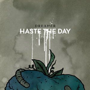 Album Dreamer - Haste the Day