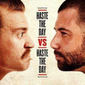 Album Haste The Day Vs. Haste The Day - Haste the Day