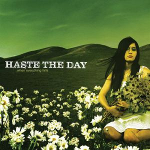 Album Haste the Day - When Everything Falls