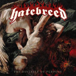 Album Hatebreed - The Divinity of Purpose