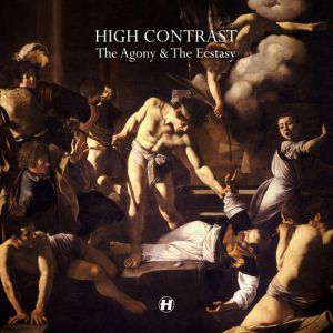 Album High Contrast - The Agony & The Ecstasy