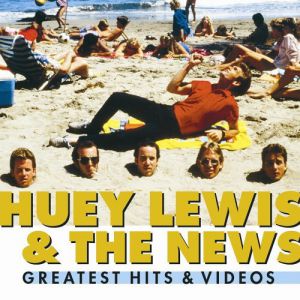 Album Huey Lewis & The News - Greatest Hits & Videos