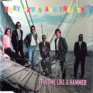 Album Huey Lewis & The News - It Hit Me Like a Hammer