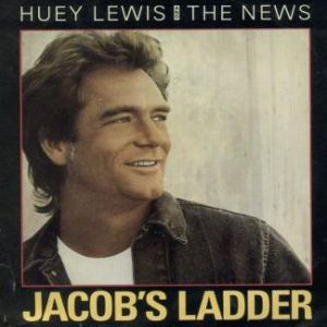 Huey Lewis & The News Jacob's Ladder, 1987