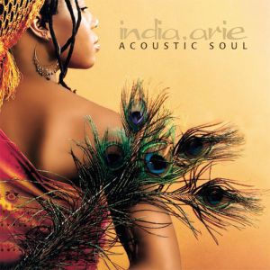 India.Arie Acoustic Soul, 2001