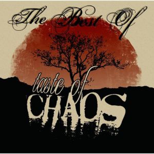 The Best Of Taste Of Chaos Album 