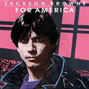 Album Jackson Browne - For America