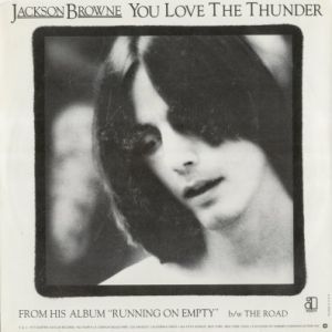 Jackson Browne : You Love the Thunder