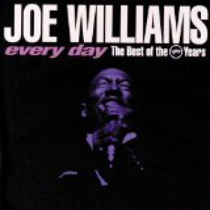 Album Joe Williams - Every Day: The Best of the Verve Years