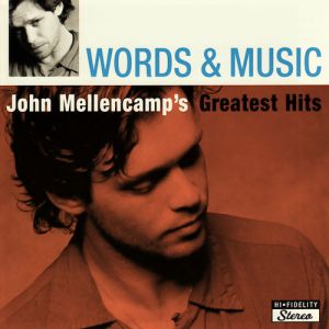 Album John Mellencamp - Words & Music: John Mellencamp