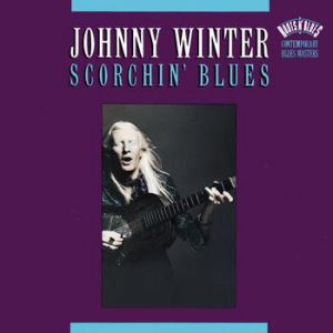 Album Johnny Winter - Scorchin