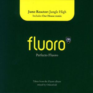 Album Juno Reactor - Jungle High