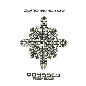 Album Juno Reactor - Odyssey 1992–2002