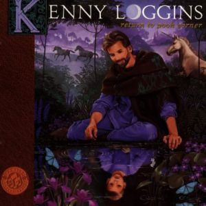Album Kenny Loggins - Return to Pooh Corner
