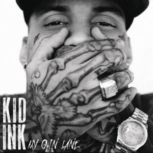 Album Kid Ink - My Own Lane