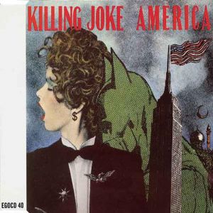 Album Killing Joke - America