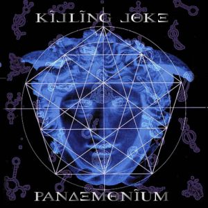 Album Killing Joke - Pandemonium