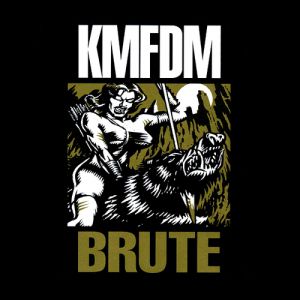 Album KMFDM - Brute