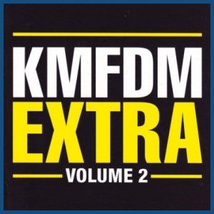 Album KMFDM - Extra, Vol. 2