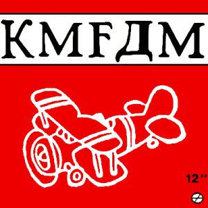 Album KMFDM - Kickin