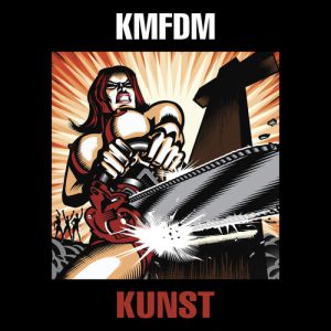 Album KMFDM - Kunst