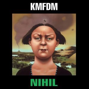 Album Nihil - KMFDM