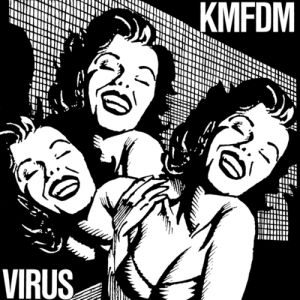 KMFDM Virus, 1989